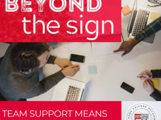Beyond the Sign: Team support means strength in numbers